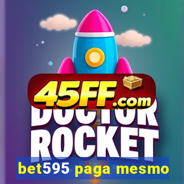 bet595 paga mesmo